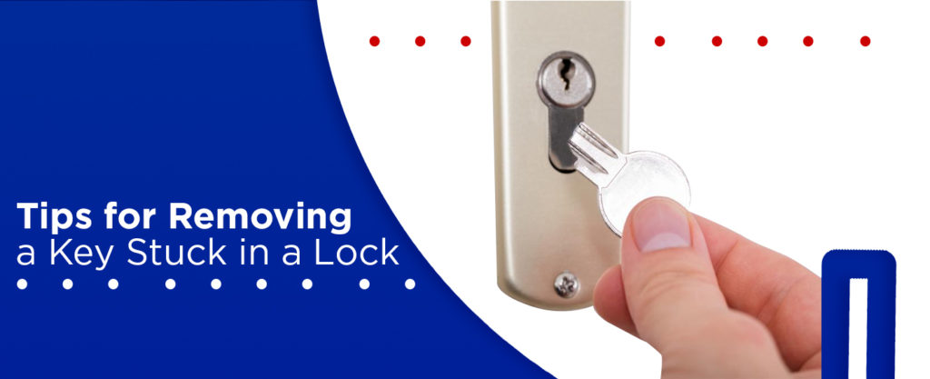 tips for removing a key stuck in a lock