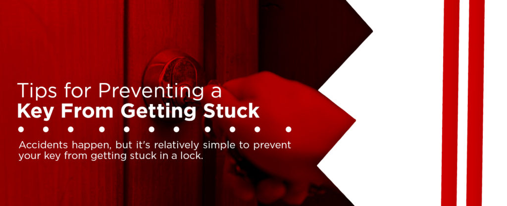 tips for preventing a key from getting stuck